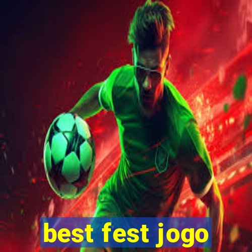 best fest jogo